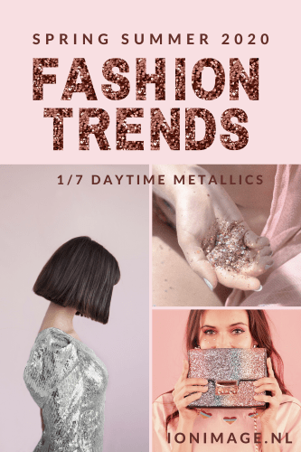 Spring Summer 2020 Fashion Trends: Daytime Metallics 