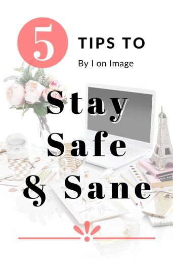 Your 5 Point Quarantine Checklist: Stay safe & sane - by image consultant and personal stylist Jenni at I on Image