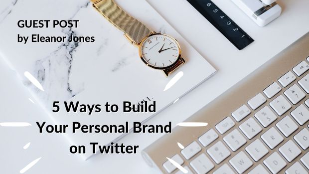 5 Ways to Build Your Personal Brand on Twitter