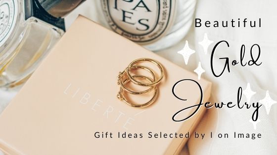 Beautiful Gold Jewelry Gift Ideas selected by your personal stylist and shopper Jenni at I on Image