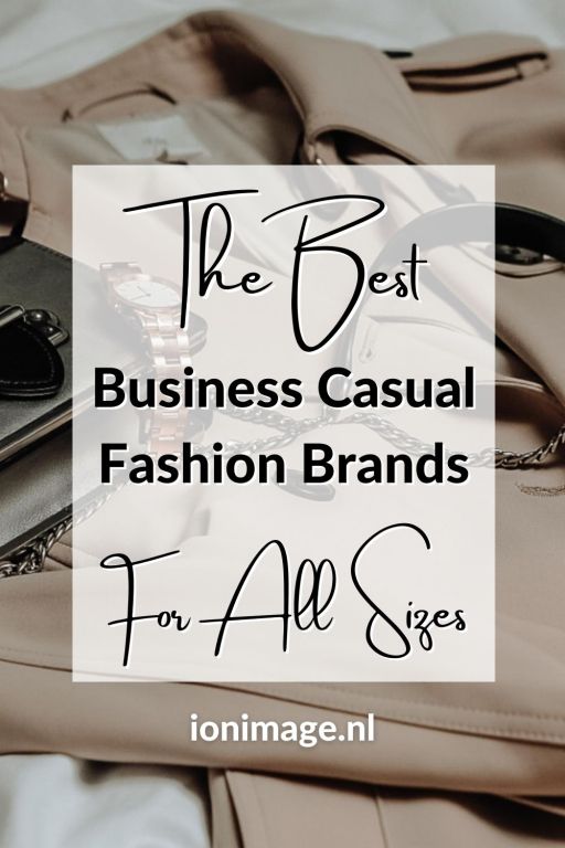 The Best Business Casual Fashion Brands For All Sizes - Image for Pinterest