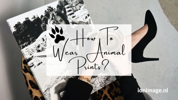 How To Wear Animal Prints- Style Ideas