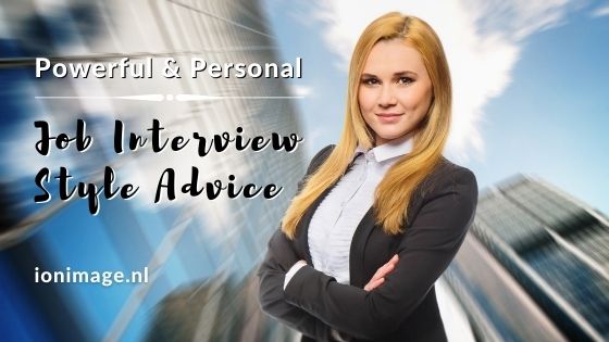 Powerful And Personal Job Interview Style Advice From Your Virtual Image Consultant