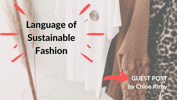 Language of Sustainable Fashion